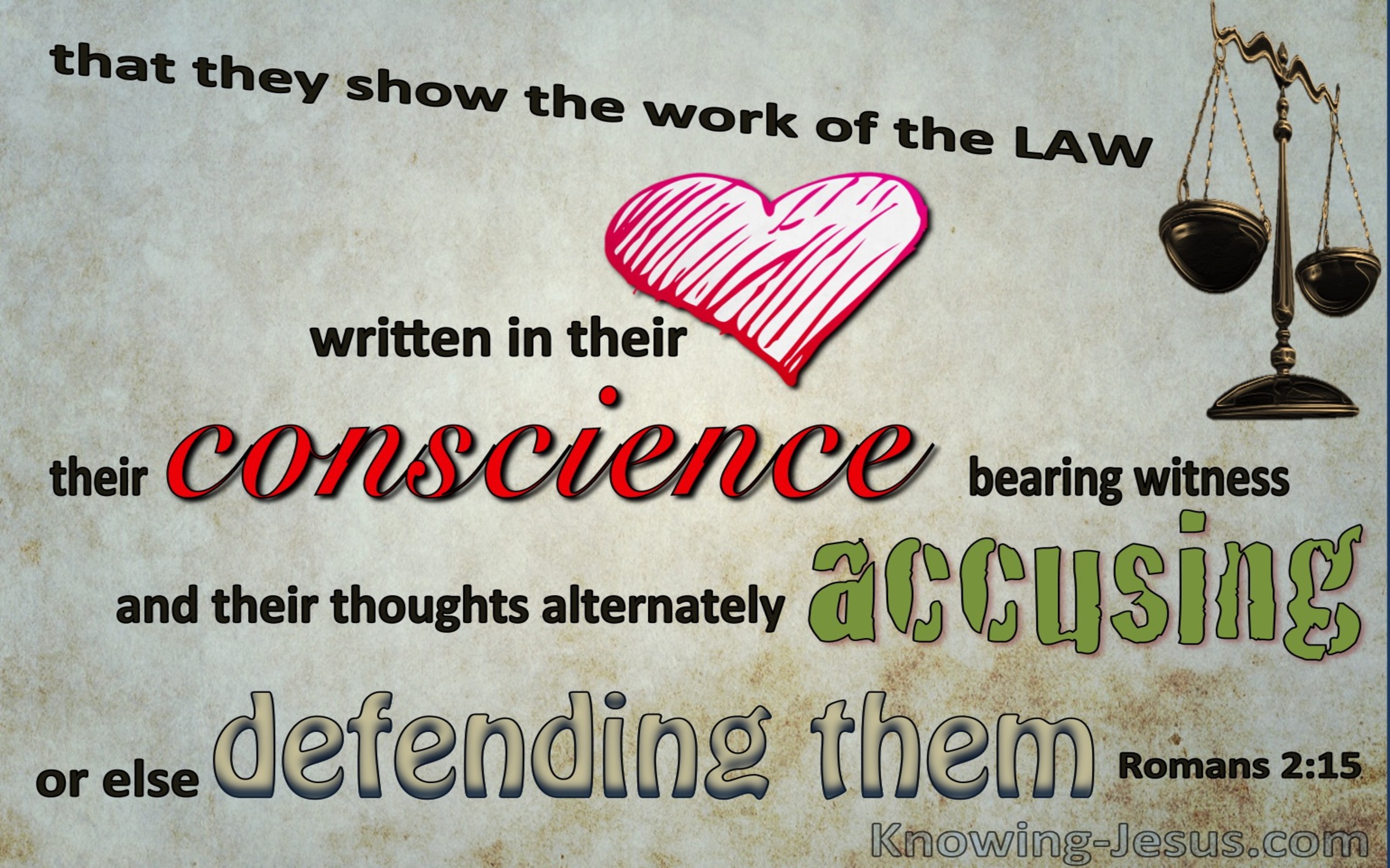 Romans 2:15 The Law Written In Their Consciences (gray)